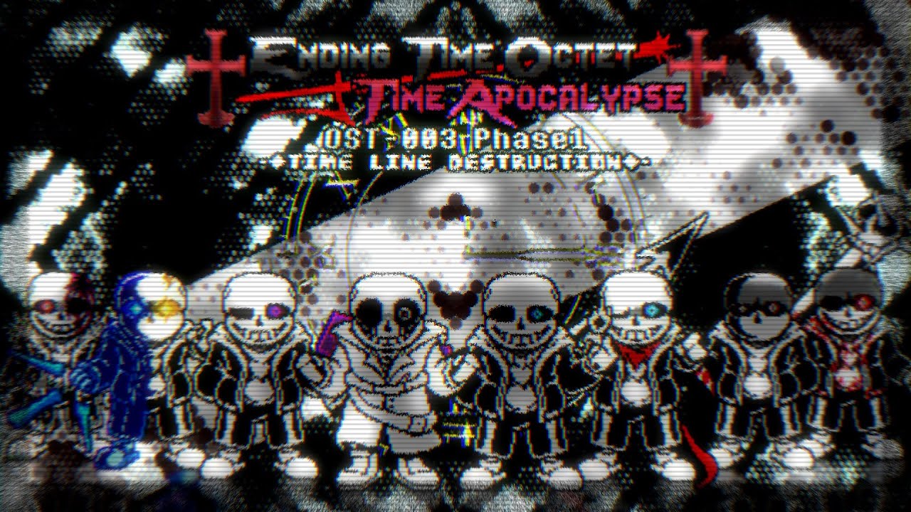 【Ending Time Octet : Time Apocalypse】Phase1 - OST 003 - Timeline Destruction V4
