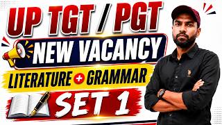 UP TGT PGT New Vacancy 2026 | Literature + Grammar Practice Set | Complete BY Nikhil Yadav