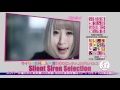 【Silent Siren】Silent Siren Selection 〔MV23曲全曲紹介!〕