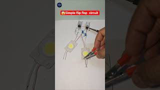 Simple Flip Flop Circuit Using MOSFET | Must Try DIY #diy #led #shorts