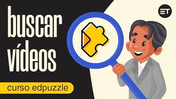 🔎 Cómo BUSCAR VÍDEOS en EdPuzzle【5】Curso de EdPuzzle / Edpuzzle tutorial español