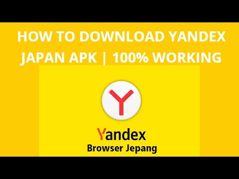 How to Download Yandex Japan APK | 100% Working