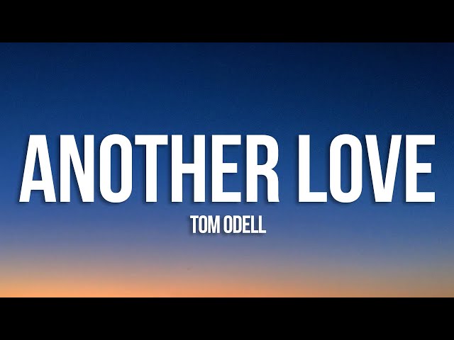 Tom Odell- Another love (tradução- Speed up) in 2023