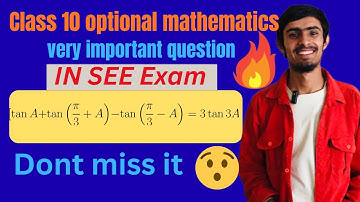 Class 10 optional math trigonometric ratio of multiple angle Ex.5.1 13 (D) solution #SEE exam