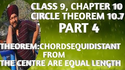 Chapter 10. Circle |class 9| theorem 10.7=chords equidistant from the centre are equal in length.