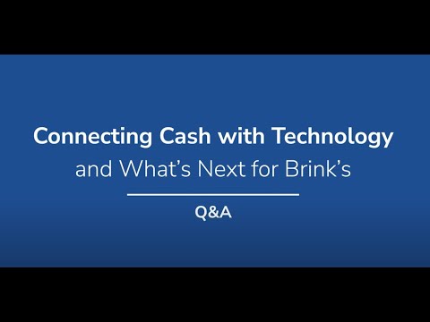 Connecting Cash with Technology and What’s Next for Brink’s