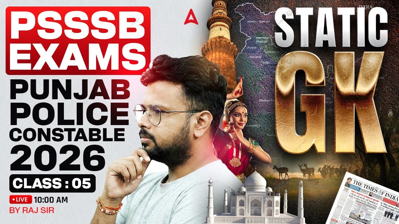 Punjab Police Constable/PSSSB Exams Preparation 2026 | Static GK Class #5 | By Raj Sir