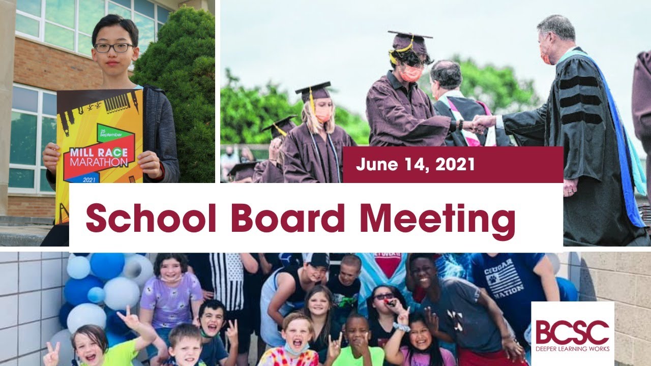 6/14/2021 BCSC School Board Meeting Live Stream YouTube