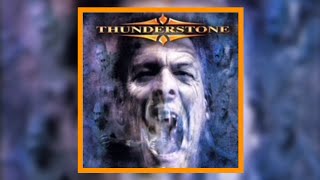 THUNDERSTONE - 