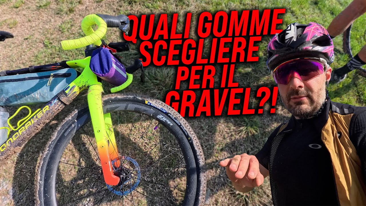 QUALI GOMME USARE IN GRAVEL? 40-45-50?!