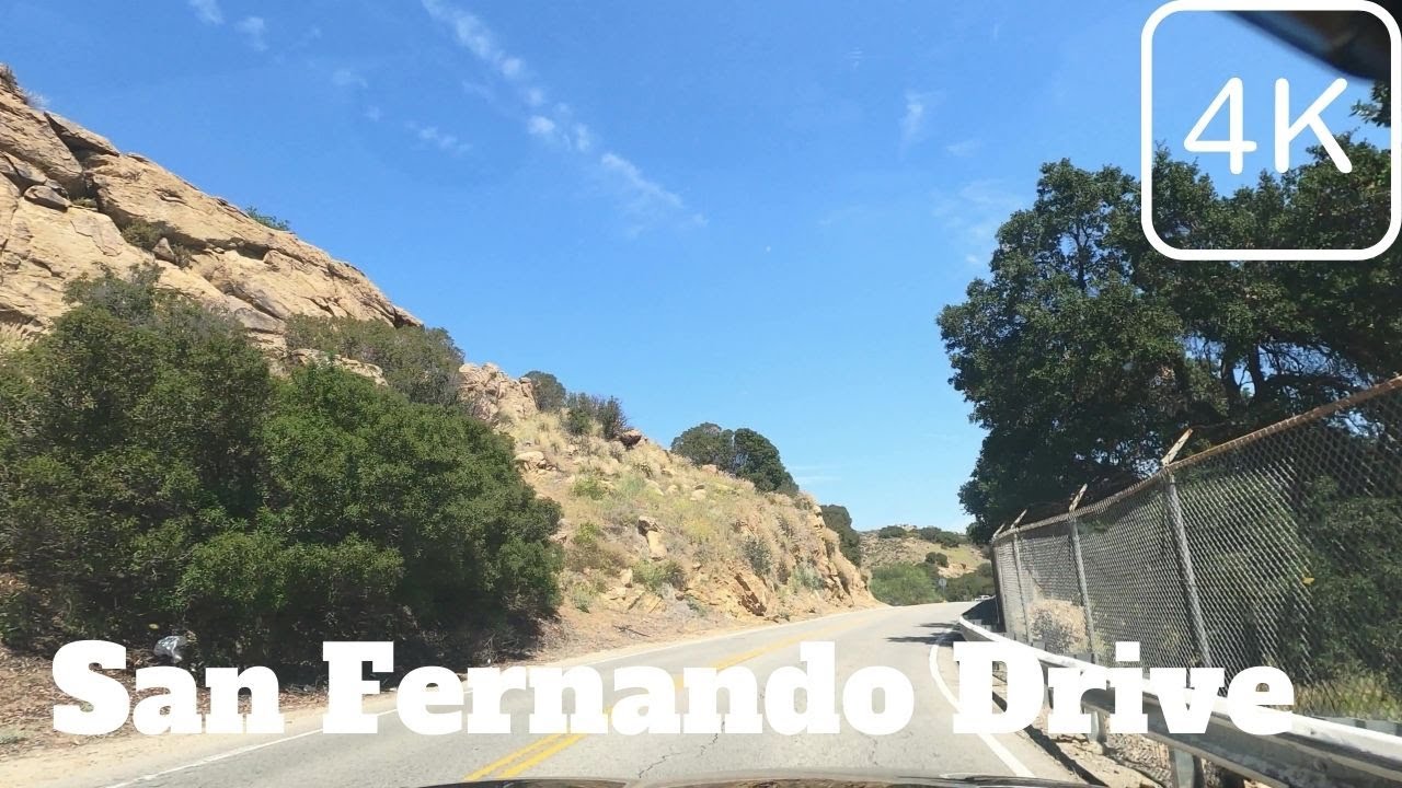 [4K] San Fernando CA Roads - Driving CA San Fernando Area
