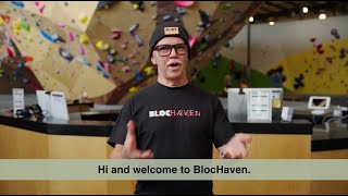 BlocHaven Facility Orientation