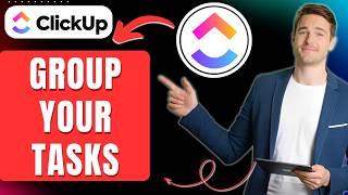 How to Group Tasks in ClickUp Easily 2026