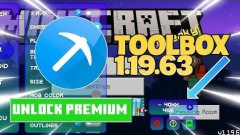 Toolbox 1.19.63 Infinite Premium - Chơi Được Server & Fix Crash