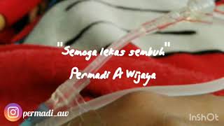 'Semoga lekas sembuh'
