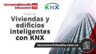 Webinar Viviendas y edificios inteligentes con KNX
