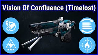Vision Of Confluence Timelost God Roll Guide Destiny 2