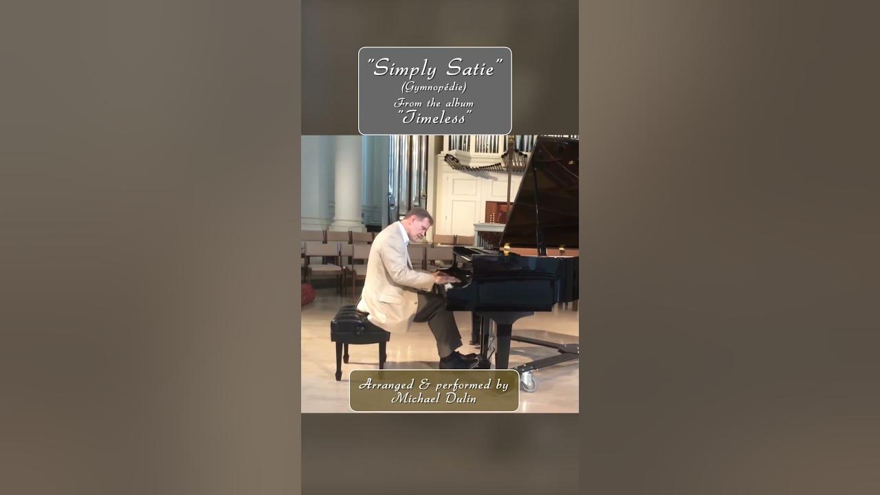 Simply Satie Clip