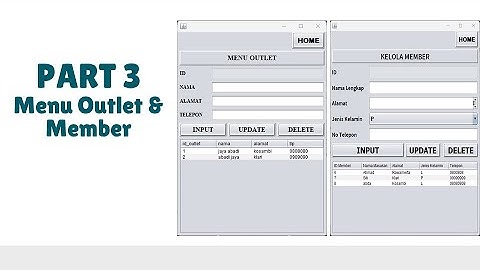 Membuat CRUD Menu Outlet & Menu Member - Aplikasi Pengelolaan Laundry berbasis Desktop