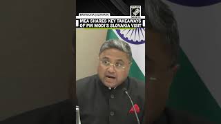 MEA Secretary Sibi George shares key takeaways of PM Modi’s Slovakia visit
