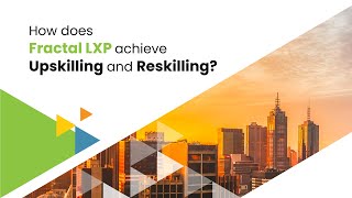 Discover Transformational Workplace Skilling Strategy