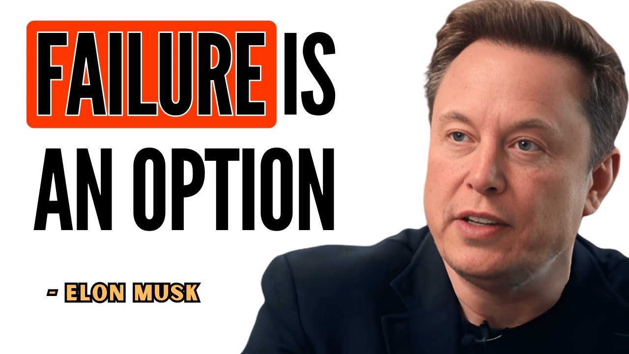 ELON MUSK: No Failure, No Future (The Musk Rule)