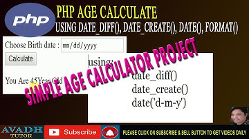 php age calculator | php date_diff() | date function using php | php tutorial | avadh tutor