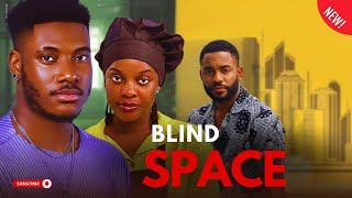 BLANK SPACE - MIWA OLORUNFEMI , CHIKE DANIELS latest 2024 nigerian movies