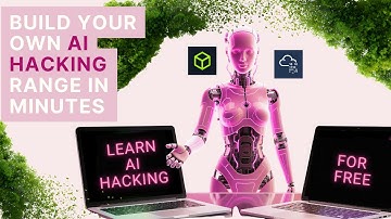 Building your own FREE AI Hacking Range | AI Security | Prompt Injection | Hacking AI | Cyber Ranges