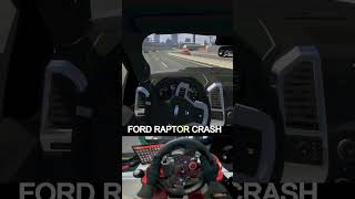 Ford Raptor Crash Euro Truck Simulator 2