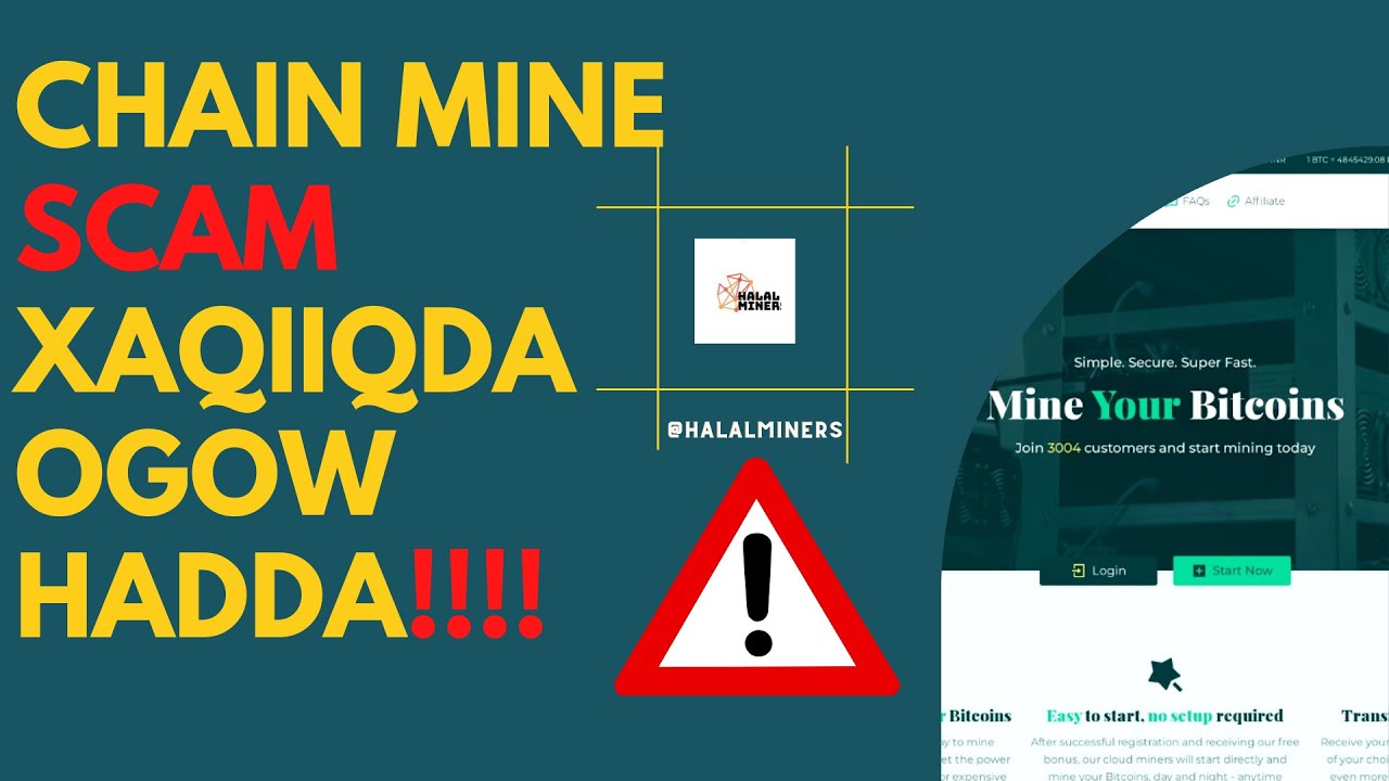 withdrawl failed chainmine waa Scam don't invest Afsomali