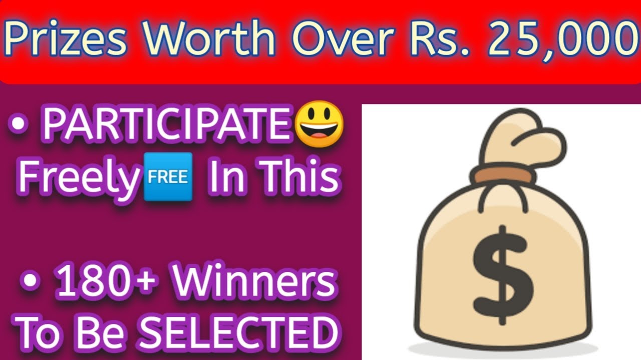 Win Prizes Worth Rs. 25,000/ Free Online Contest 2021/ 180+ Winners To