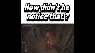 It happened right behind him #eldenring #gaming