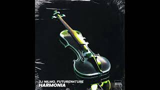 Dj NilMo, FutureN4ture - Harmonia