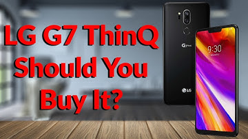 LG G7 ThinQ Should You Buy It? The Pros & Cons - YouTube Tech Guy