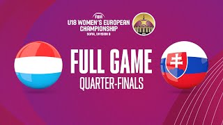 Luxembourg v Slovakia | Full Basketball Game | FIBA U18 Women's European Championship 2023