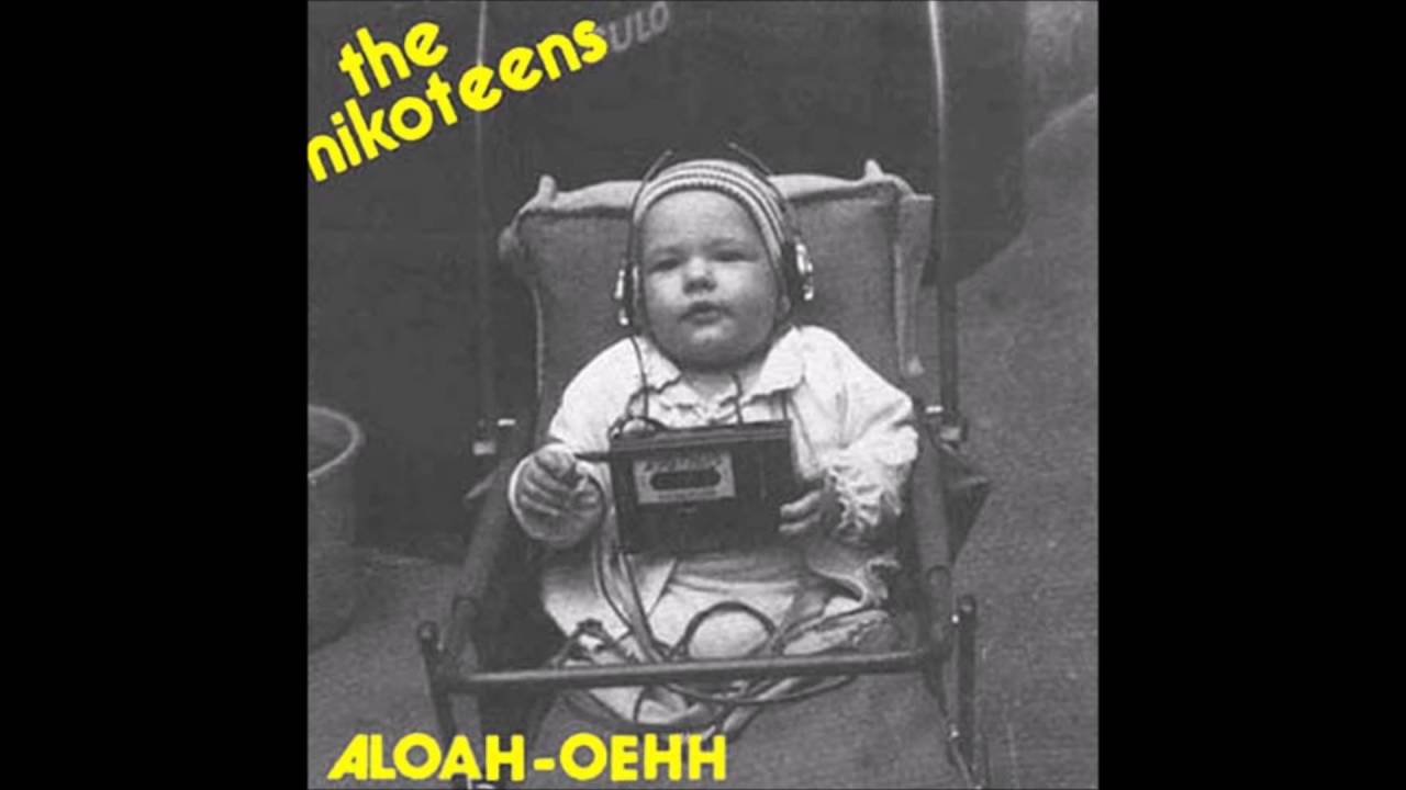 The Nikoteens - Aloah-Oehh LP 1983