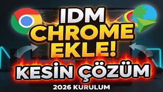 IDM Chrome Uzantısı Nasıl Eklenir? (2026 | İndirme Butonu Çıkmıyor Çözümü)