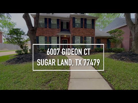 6007 Gideon Ct, Sugar Land, TX home video tour
