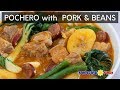 Pochero with Pork and Beans