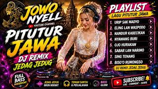 DJ REMIX PITUTUR JAWA VIRAL 2026 • Javanese Breakbeat Jedag Jedug Bass Horeg Paling Enak