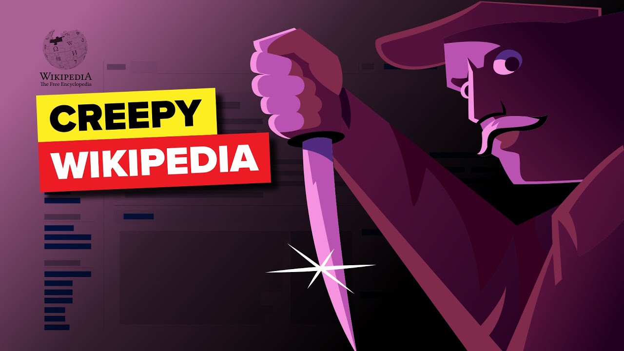 Creepiest Stories Found on Wikipedia YouTube