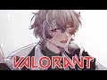 【VALORANT】 日本鯖の連敗から抜けるぞ。 【久我レオ / ネオポルテ】