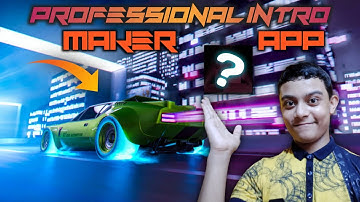 How To Make Intro For Youtube Videos | YouTube Intro Maker 2023 | Intro Kaise Banaye | Gaming Intro