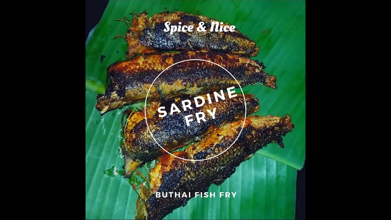 Sardine Fry || Bhuthai/ Tarle/ Mathi fry