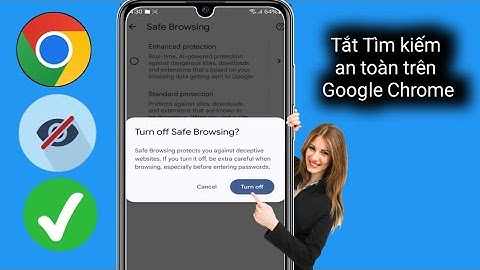 Cách tắt tìm kiếm an toàn trên Google Chrome | Bật Tìm kiếm an toàn trong Google Chrome