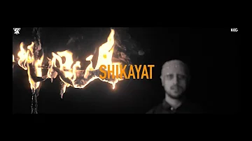 Sikander Kahlon - Shikayat | Official Video (Clean)