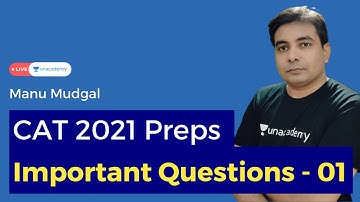 Important questions of Arithmetic | CAT 2021 | Quantitative Aptitude | Manu | Unacademy CATalyst