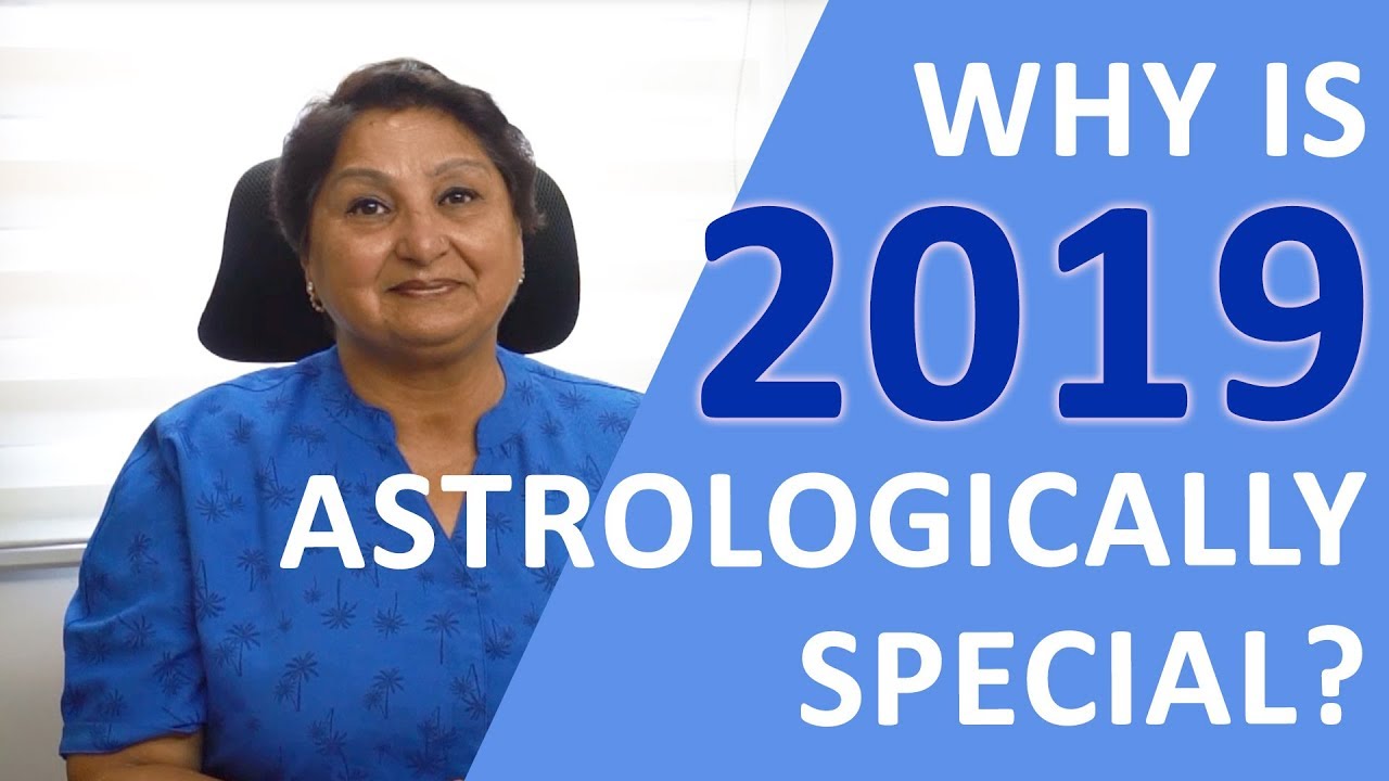 Why is 2019 An Astrologically SPECIAL Year?