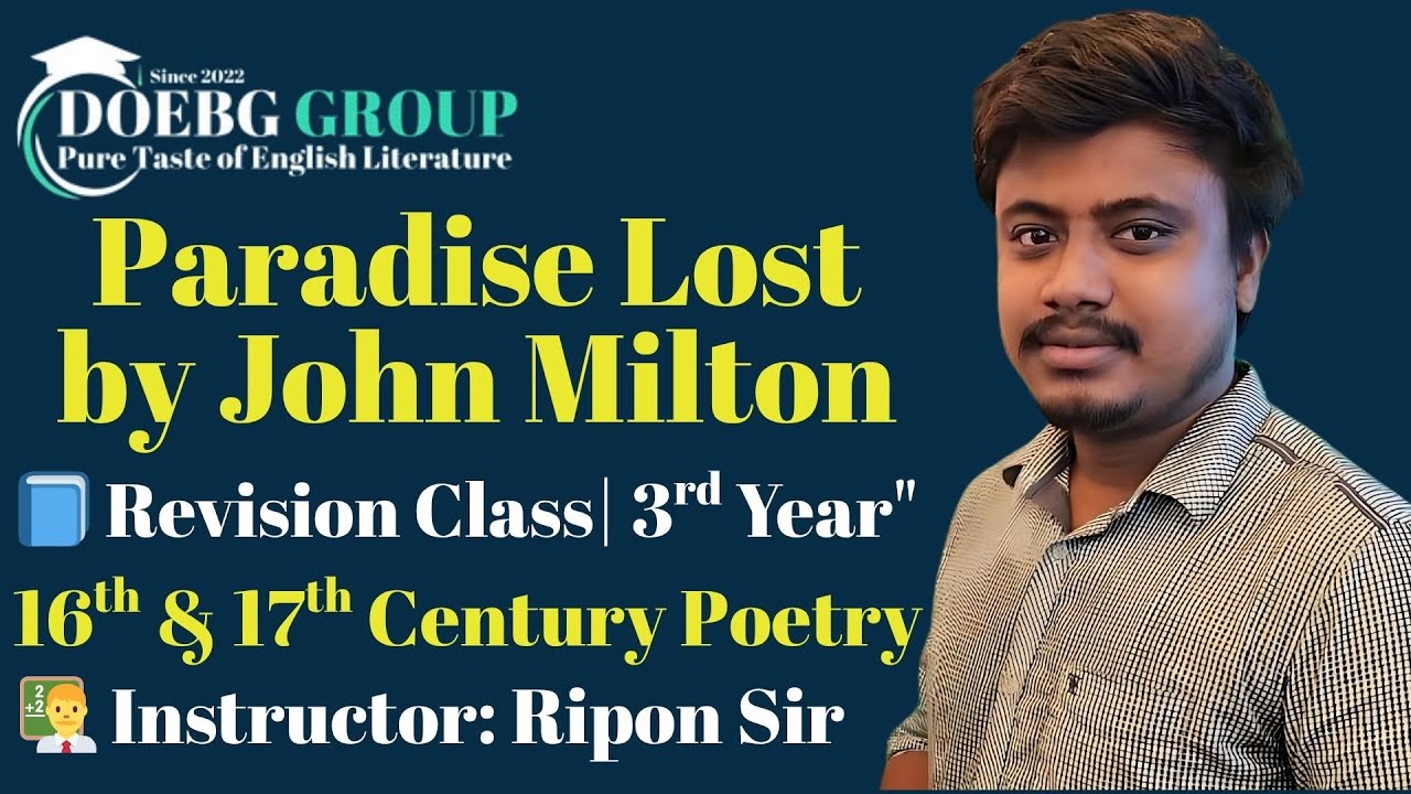 Paradise Lost | John Milton | Revision Class | 3rd Year | বাংলা লেকচার | Ripon Sir | DOEBG GROUP